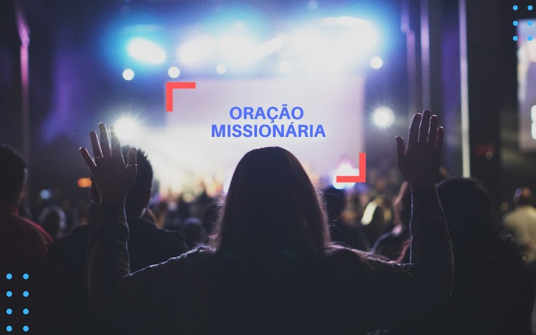 Como organizar um Momento Missionário durante o culto